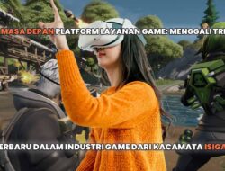 Masa Depan Platform Layanan Game: Menggali Tren Terbaru dalam Industri Game dari Kacamata Isigame