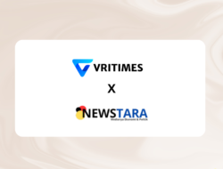 VRITIMES Jalin Kerjasama Strategis dengan Newstara.com untuk Perkuat Jangkauan Konten Digital